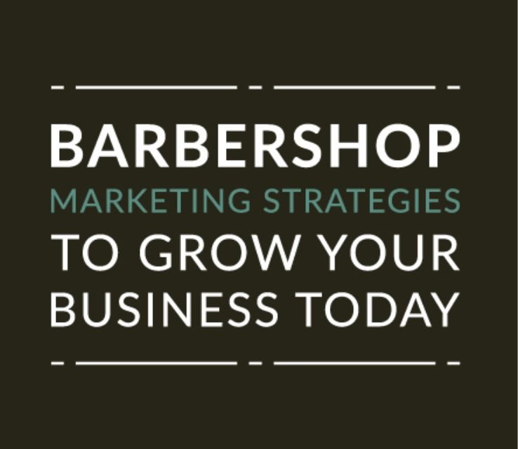 Effective Barbershop Marketing Ideas