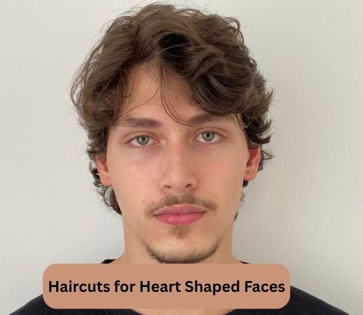 Haircuts for Heart Shaped Faces
